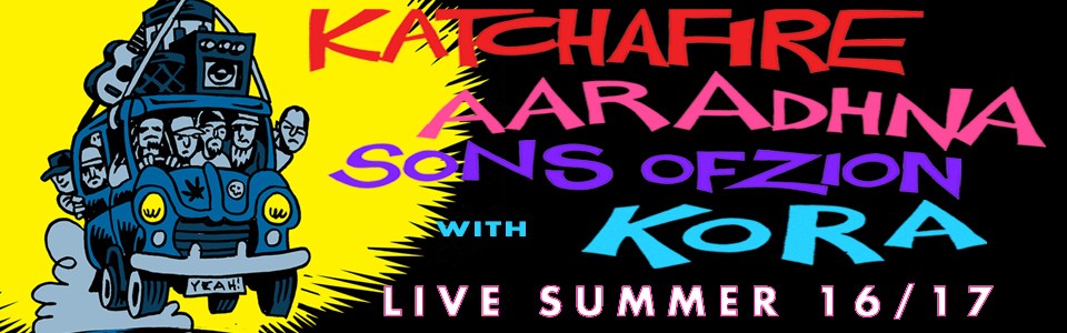 Katchafire, Aaradhna & Sons of Zion