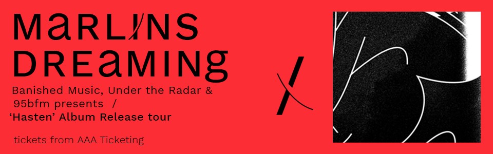 MARLIN'S DREAMING - Hasten Album Release Tour