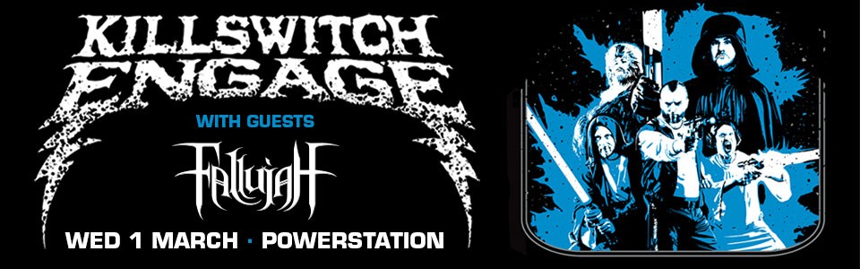 Killswitch Engage + Fallujah