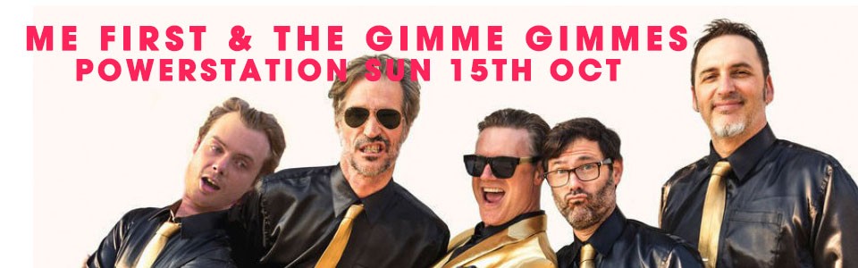 Me First & the Gimme Gimmes (SOLD OUT)
